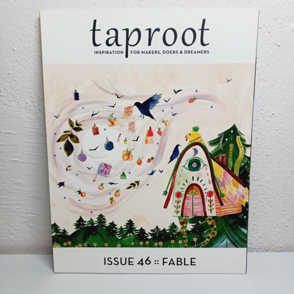 Taproot Magazine , Issue 46 "Fable"